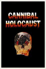 Cannibal Holocaust