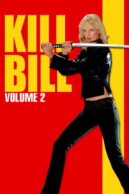 Kill Bill: Vol. 2